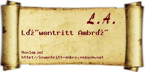 Löwentritt Ambró névjegykártya